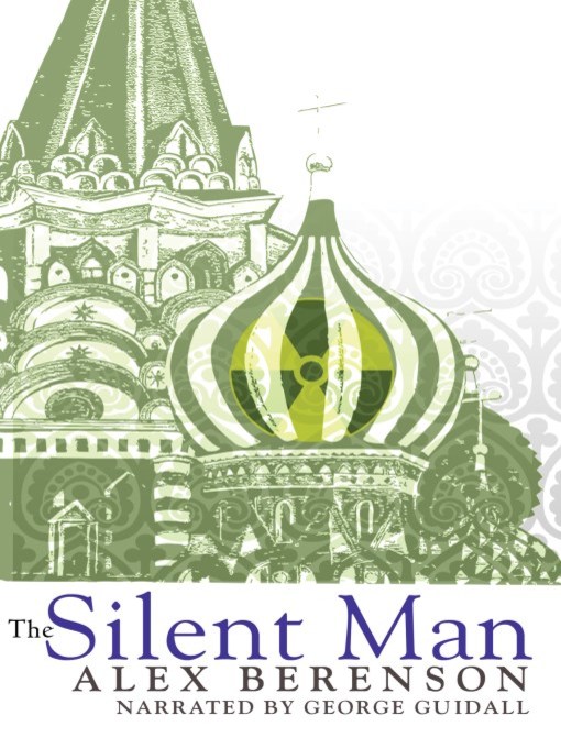 Title details for The Silent Man by Alex Berenson - Wait list